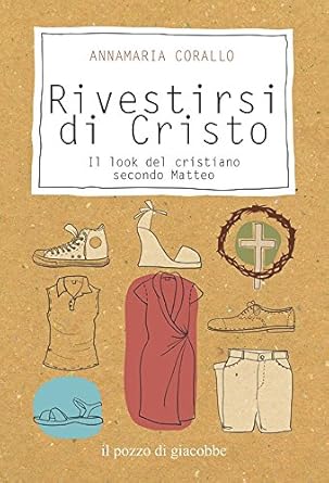 Rivestirsi con Cristo
