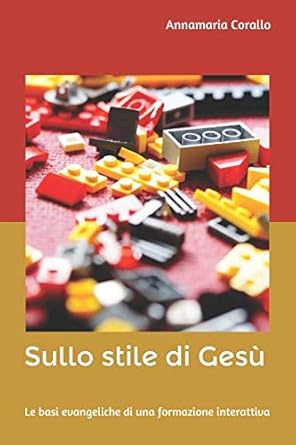 Sullo Stile di Gesù