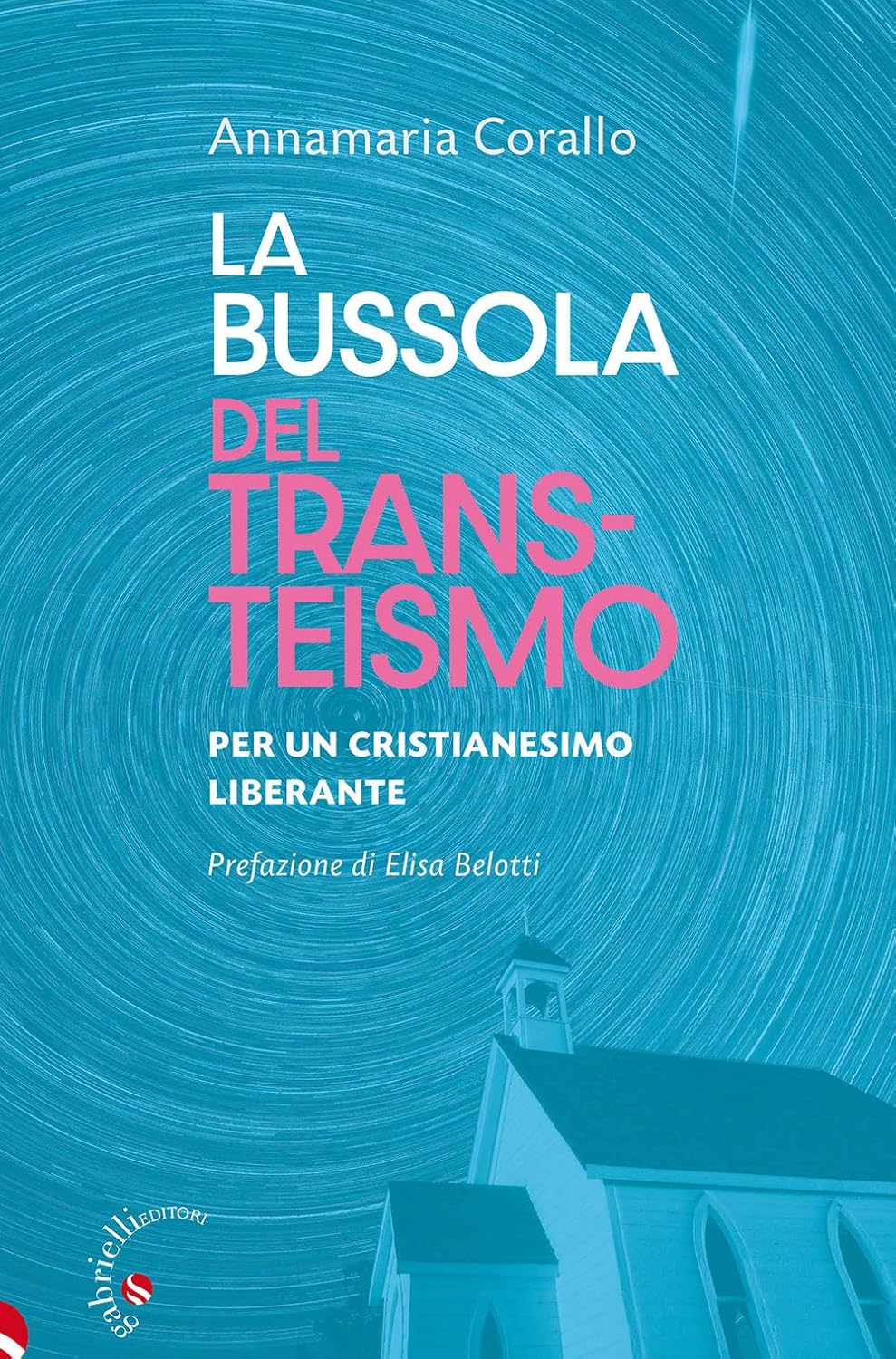 La bussola del transteismo 2025